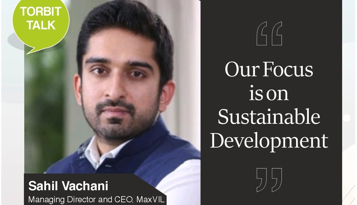 Sahil Vachani, Managing Director and CEO, MaxVIL 